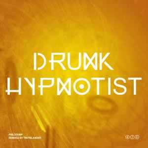 Psilodump - Drunk Hypnotist album cover