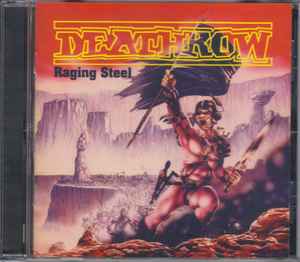 Deathrow - Raging Steel