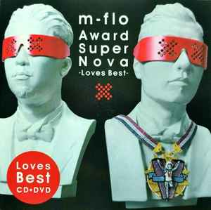 m-flo – Award SuperNova -Loves Best- (2008, CD) - Discogs