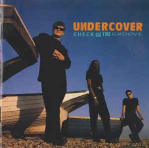 Undercover - Check Out The Groove album cover