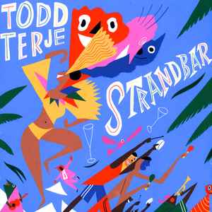 Todd Terje - Strandbar album cover