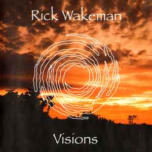 Rick Wakeman - Visions