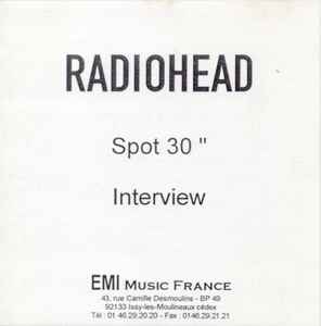 Radiohead - Spot 30" Interview album cover