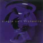 Cover of Single Cell Orchestra, , File