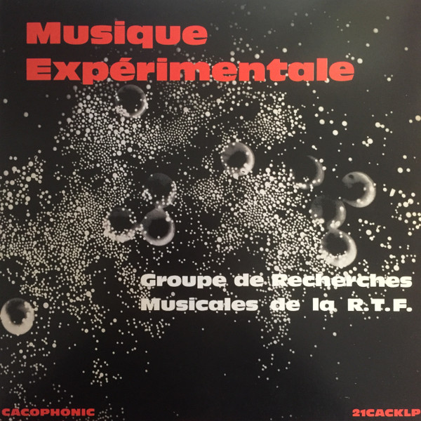 Groupe De Recherches Musicales De La R.T.F. – Musique 