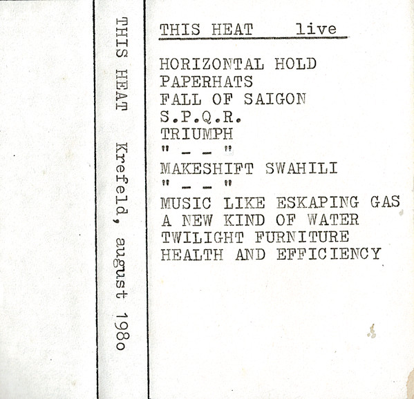 This Heat – Krefeld, August 1980 (Cassette) - Discogs