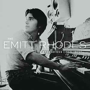 Emitt Rhodes - The Emitt Rhodes Recordings [1969-1973] album cover