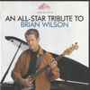 Various - An All-Star Tribute To Brian Wilson