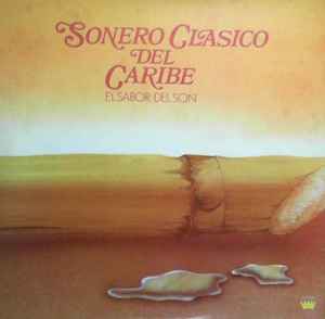Sonero Clasico Del Caribe - El Sabor Del Son album cover