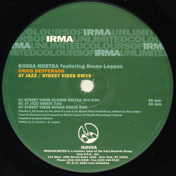 Bossa Nostra Featuring Bruna Loppez - Chico Desperado (At