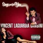 Cover of Vincent Laguardia Gambini Sings Just For You, 1998-10-13, CD