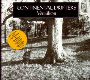 Vermilion - Continental Drifters
