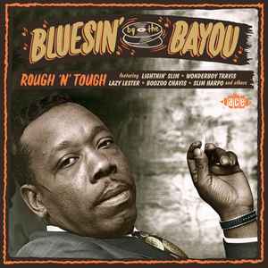 Rhythm 'N' Bluesin' By The Bayou
