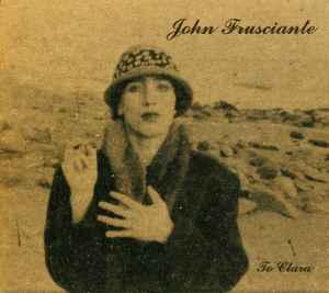 John Frusciante - Niandra LaDes And Usually Just A T-Shirt album cover