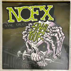 NOFX – The Decline (2023, Vinyl) - Discogs