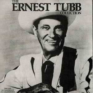 Ernest Tubb - The Ernest Tubb Collection With Guests - Part II album cover