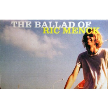 Ric Menck - The Ballad Of Ric Menck | Releases | Discogs