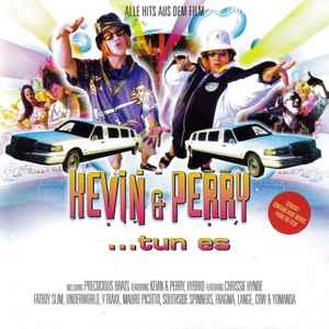Kevin & Perry ...Tun Es (2000, CD) - Discogs