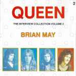 Cover of QUEEN The Interview Collection Volume 2 - Brian May, 1992, CD