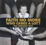Cover of Who Cares A Lot? The Greatest Hits, 1998, CD