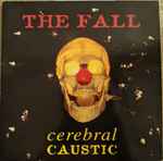 Cover of Cerebral Caustic, 1995, Vinyl