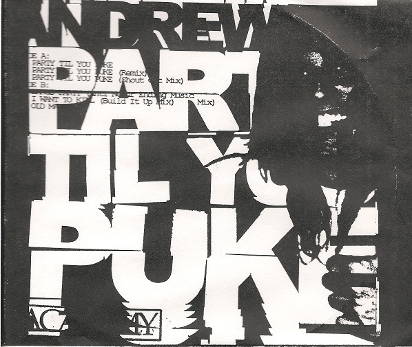 Andrew W.K. – Party Til You Puke (2000, CD) - Discogs