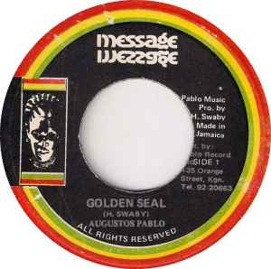 Augustos Pablo / Pablo And Soul Syndicate Band – Golden Seal