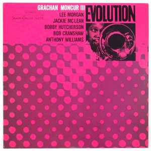 Grachan Moncur III – Evolution (1985, Vinyl) - Discogs