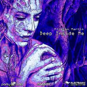 Florian Martin - Deep Inside Me album cover