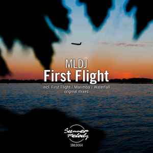 MLDJ - First Flight album cover