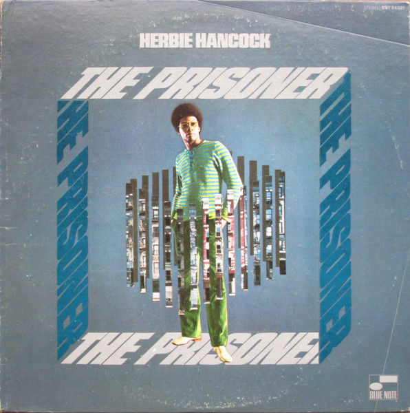 Herbie Hancock - The Prisoner | Releases | Discogs
