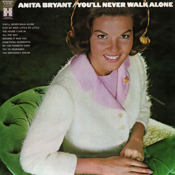 Anita Bryant – You'll Never Walk Alone (1972, Vinyl) - Discogs