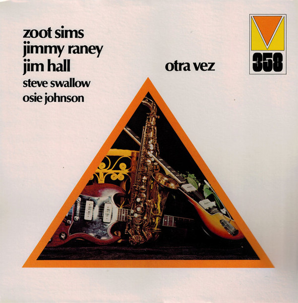 Zoot Sims . Jimmy Raney . Jim Hall – Otra Vez (Gatefold, Vinyl 
