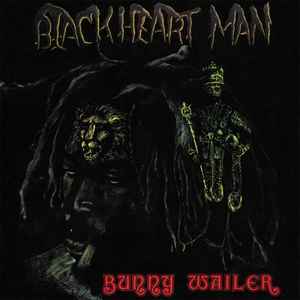 Blackheart Man - Bunny Wailer