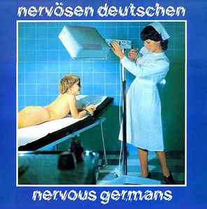 Nervous Germans - Nervösen Deutschen Album-Cover