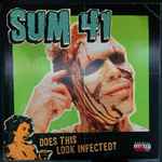 Sum 41 – Does This Look Infected? (2013