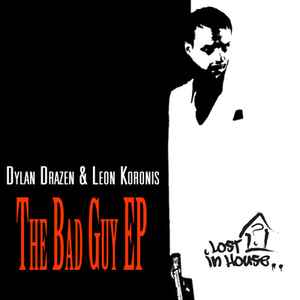 Dylan Drazen - The Bad Guy EP (Part 2) album cover