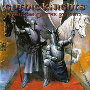 Kingdom Of The Knights - Gothic Knights