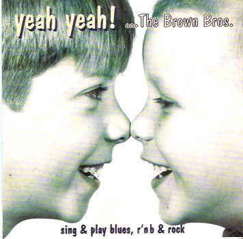 The Brown Bros. – Yeah Yeah! (1997, CD) - Discogs