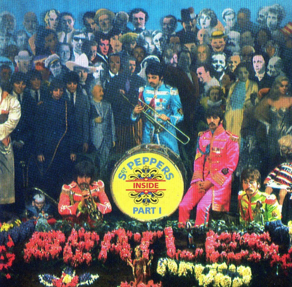 The Beatles – Inside Sgt. Pepper (Part One) (2007, Digipak, CD 
