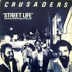 The Crusaders - Street Life (Special Full Length U.S. Disco Mix)