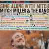 Mitch Miller & The Gang* - Sing Along With Mitch