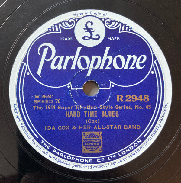 Album herunterladen Ida Cox And Her AllStar Band - Hard Time Blues Take Him Off My Mind