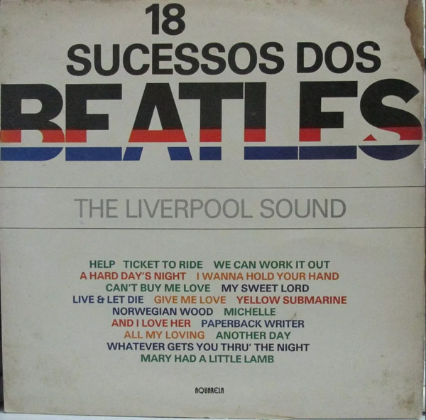 The Liverpool Sound – 18 Sucessos Dos Beatles (1976, Vinyl) - Discogs