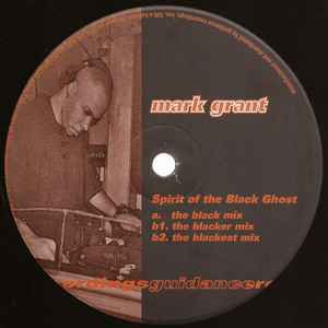 Spirit Of The Black Ghost - Mark Grant