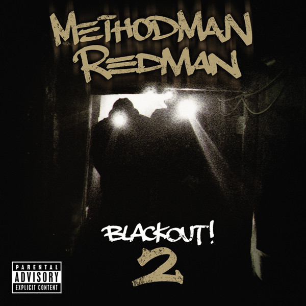 Method Man & Redman – Blackout! 2 (2009, CD) - Discogs