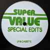 Super Value - Special Edits 02