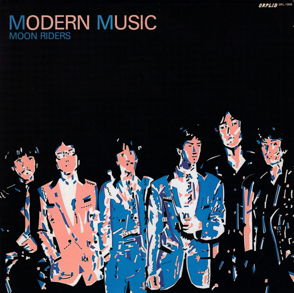 Moon Riders = ムーンライダーズ - Modern Music = モダーン 