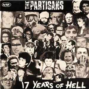 17 Years Of Hell - The Partisans