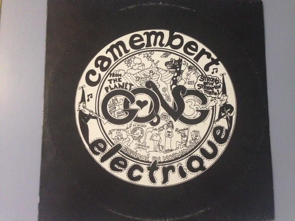 Gong – Camembert Electrique (1971, Vinyl) - Discogs